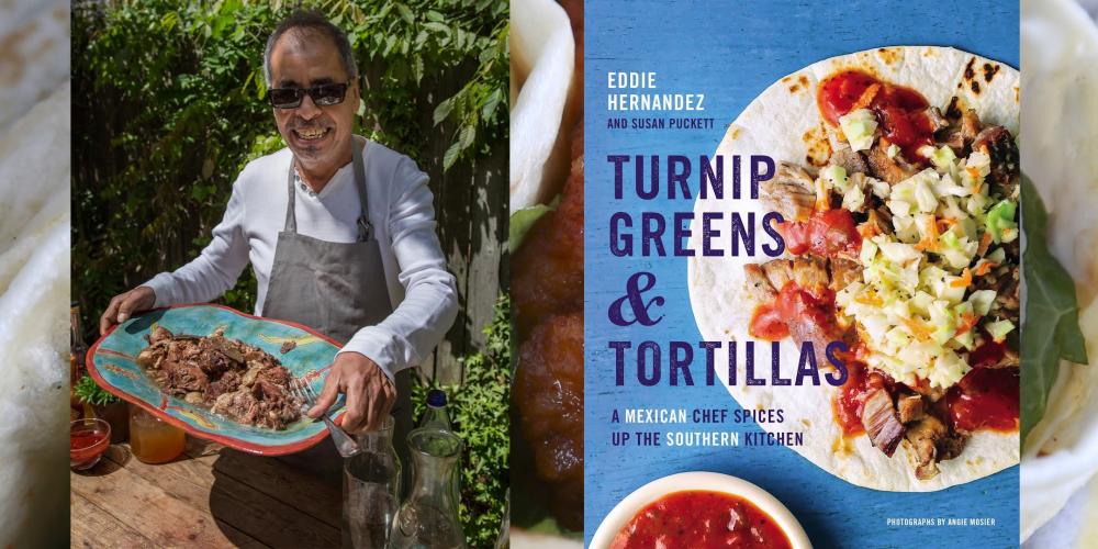 Eddie Hernandez - Turnip Greens & Tortillas