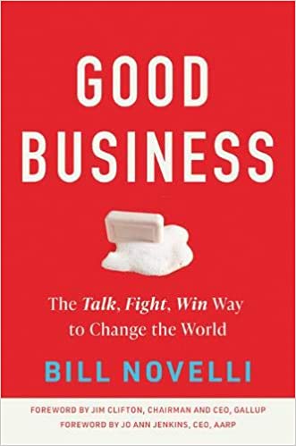 Good Business by Bill Novelli