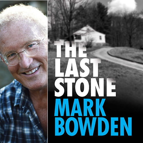 Mark Bowden - The Last Stone